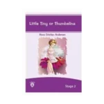 STAGE 2 LİTTLE TİNY OR THUMBELİNA - DORLİON YAYINLARI
