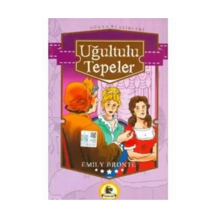Uğultulu Tepeler - Emily Bronte - Karatay Yayınları