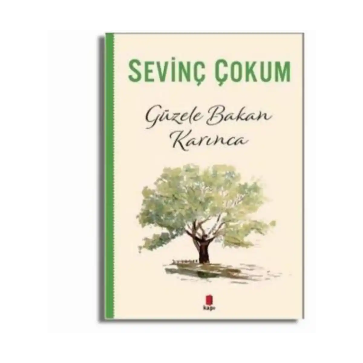 283d4-guzele-bakan-karinca-sevinc-cokum-kapi-yayinlari-1-1.webp Güzele Bakan Karınca-Sevinç Çokum-Kapı Yayınları - Görsel 1