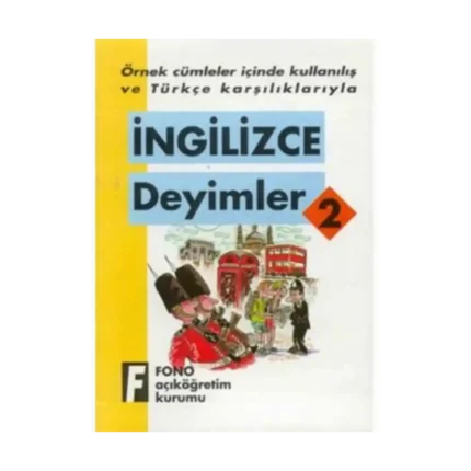 İngilizce Deyimler 2 - Fono Yayınları