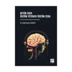 Beyin Zeka Üstün Yetenek/Üstün Zeka