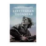 Fırtınadan Doğanlar