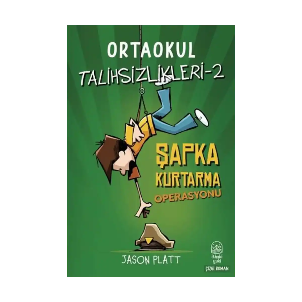 2dba5-ortaokul-talihsizlikleri-2-sapka-kurtarma-operasyonu-1-1.webp Ortaokul Talihsizlikleri-2 Şapka Kurtarma Operasyonu - Görsel 1