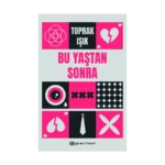 Bu Yaştan Sonra