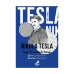 Ben Kimim? - Işığın Ötesindeki Deha Nikola Tesla