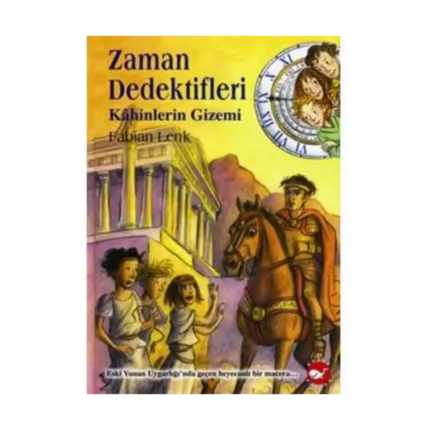 ZAMAN DEDEKTİFLERİ 8 KAHİNLERİN