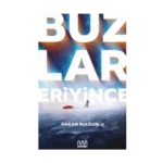Buzlar Eriyince