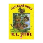 Haylazlar Okulu 3 - R.L.Stine - Beyaz Balina Yayınları