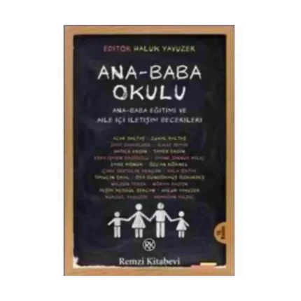 Ana- Baba Okulu - Haluk Yavuzer - Remzi Kitabevi