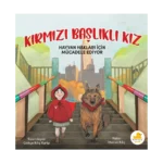 Kırmızı Başlıklı Kız Hayvan Hakları İçin Mücadele Ediyor