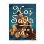 Hoş Sada - İskender Pala - Kapı Yayınları