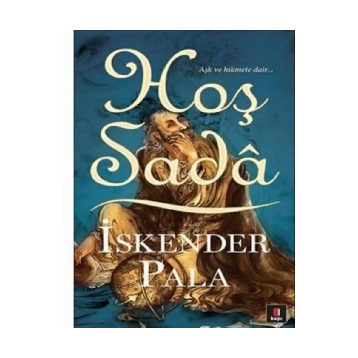 410aa-hos-sada-iskender-pala-kapi-yayinlari-1-1.webp Hoş Sada - İskender Pala - Kapı Yayınları - Görsel 1