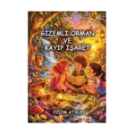 Gizemli Orman ve Kayıp İşaret