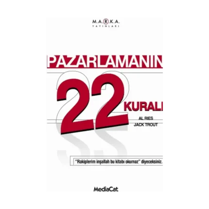 Pazarlamanın 22 Kuralı