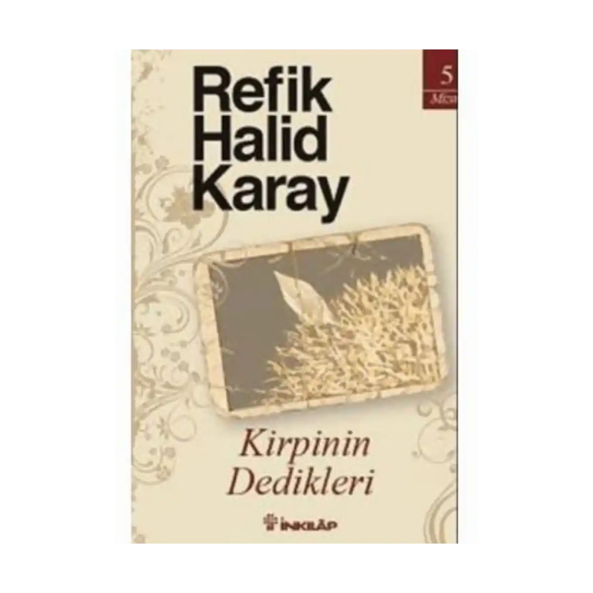 4b089-kirpinin-dedikleri-refik-halid-karay-inkilap-yayinlari-1-1.webp Kirpinin Dedikleri - Refik Halid Karay - İnkılap Yayınları - Görsel 1
