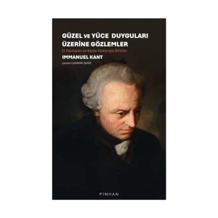 Güzel Ve Yüce Duyguları Üzerine Gözlemler