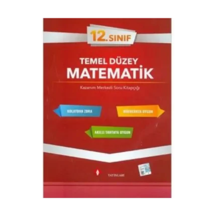 12.SINIF MATEMATİK TEMEL DÜZEY TEK KİTAP - SONUÇ YAYINLARI