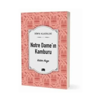 Notre Dame’ın Kamburu - Victor Hugo - Ema Yayınları