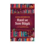 Ravi Ve Son Büyü