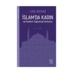 İslam’da Kadın ve Kadının Toplumsal Konumu