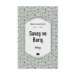 Savaş ve Barış - Lev Nikolayeviç Tolstoy - Ema Yayınları