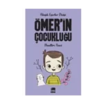 Ömer’ in Çocukluğu - Muallim Naci - Ema Yayınları