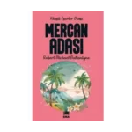 Mercan Adası (Klasik Eser Diz.) - Robert Michael Ballantyne - Ema Yayınları