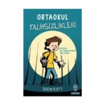 Ortaokul Talihsizlikleri
