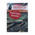 RADYOCU DAVASI - DEDEKTİF ÇÖZME OYUNU - MT DEDEKTİFLİK