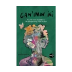 Can'ımın İçi