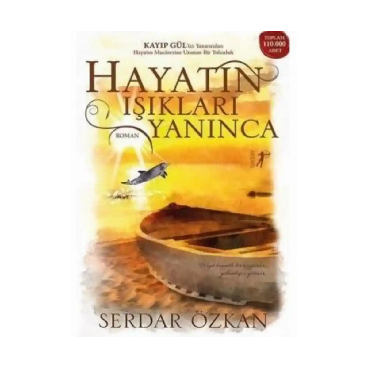 669a4-hayatin-isiklari-yaninca-serdar-ozkan-artemis-yayinlari-1-1.webp Hayatın Işıkları Yanınca - Serdar Özkan - Artemis Yayınları - Görsel 1