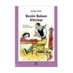 Benim Babam Sihirbaz - Aytül Akal - Tudem Yayınları