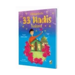 HİKAYELERLE 33 HADİS IŞILTISI - ZEKİYE ÇOBAN - DAMLA YAYINLARI