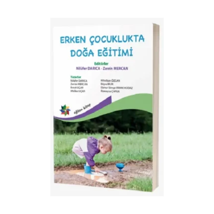 Erken Çocuklukta Doğa Eğitimi