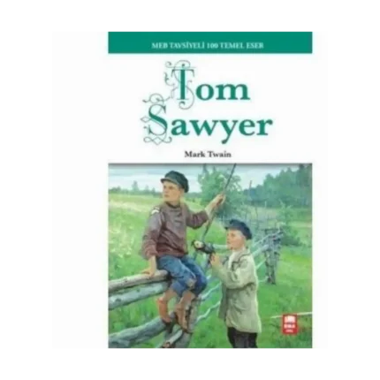 Tom Sawyer - Mark TWAIN - Ema Yayınları