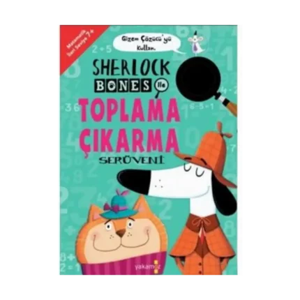 Sherlock Bones İle Toplama Çıkama Serüveni - Johnny Marx - Yakamoz Yayınları