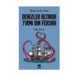 Denizler Altında Yirmi Bin Fersah (Klasik Eserler Dizisi) - Jules Verne - Ema Genç