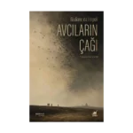 Avcıların Çağı