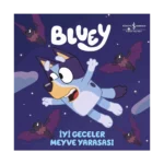 Bluey – İyi Geceler Meyve Yarasası – Sert Kapak
