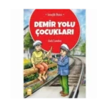 Demir Yolu Çocukları-Jack London-Ema Genç