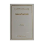 Gün Dönümü - Sezai Karakoç - Diriliş Yayınları