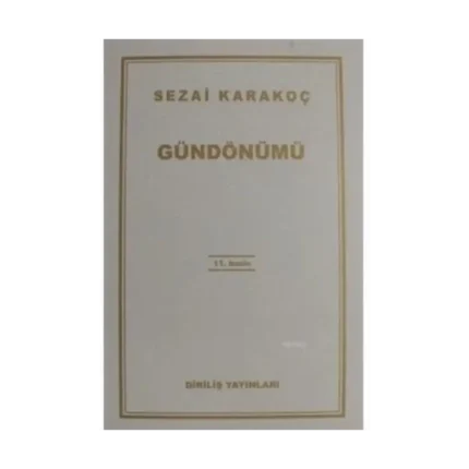 Gün Dönümü - Sezai Karakoç - Diriliş Yayınları
