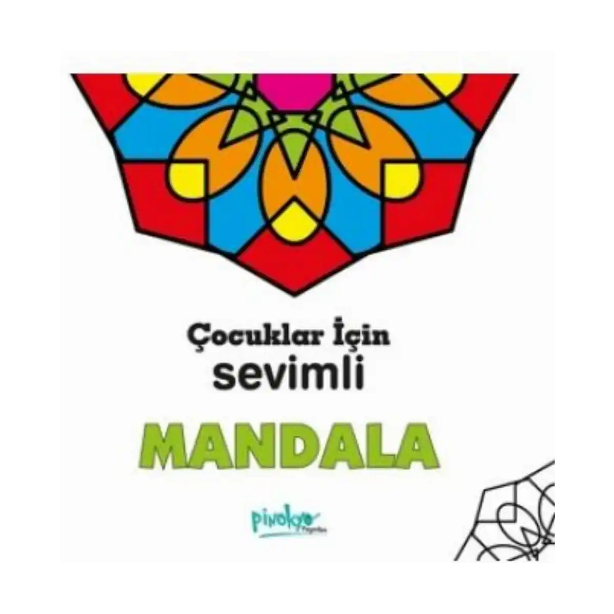 7c29a-cocuklar-icin-sevimli-mandala-48-sayfa-pinokyo-yayinlari-1-1.webp Çocuklar İçin Sevimli Mandala(48 Sayfa)-Pinokyo Yayınları - Görsel 1