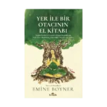 Yer ile Bir Otacının El Kitabı