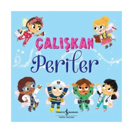 Çalışkan Periler