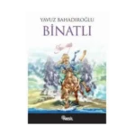 Binatlı - Yavuz Bahadıroğlu - Nesil Yayınları