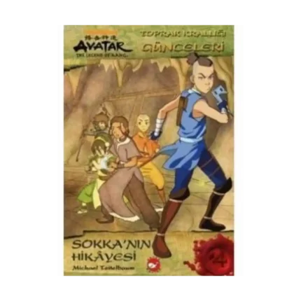 AVATAR TOPRAK GÜNCELERİ 4-SOKKANIN HİKAYESİ - MİCHAEL TEİTELBAUM - BEYAZ BALİNA YAYINLARI