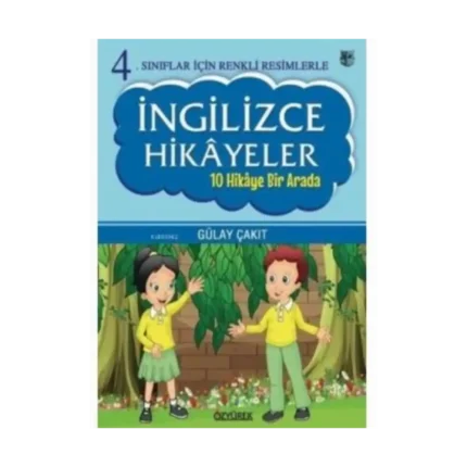 Renkli İngilizce Hikayeler 4.Sınıf - Özyürek Yayınları