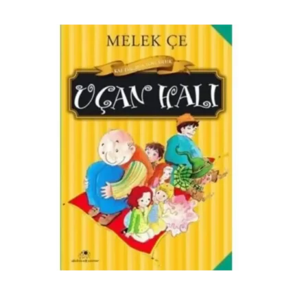 Uçan Halı - Melek Çe - Uğurböceği Yayınları