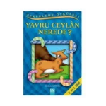 ŞEKERLEME ÖYKÜLERİ-YAVRU CEYLAN NEREDE?